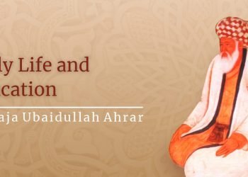 Early-Life-and-education-of-Khwaja-Ubaidullah-Ahrar