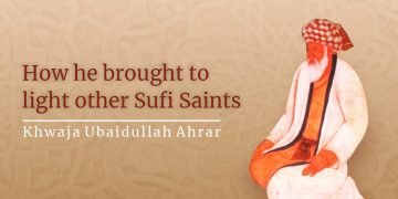 How-Khwaja-Ahrar-brought-to-light-Other-Sufi-Saints