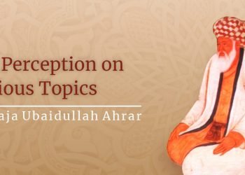 Worldly-Wisdom-His-Perception-on-Various-Topics-Khwaja-Ubaidullah-Ahrar