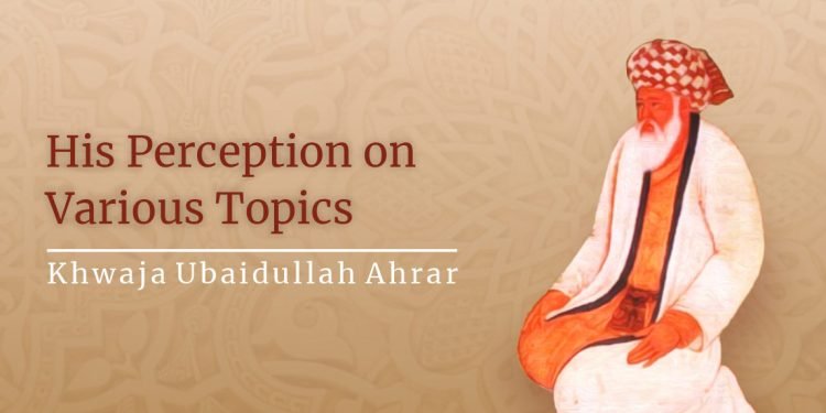 Worldly-Wisdom-His-Perception-on-Various-Topics-Khwaja-Ubaidullah-Ahrar